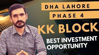 DHA Phase 4 | KK block | Best investment opportunity | Abbasi Real Estate | 1-June-2022