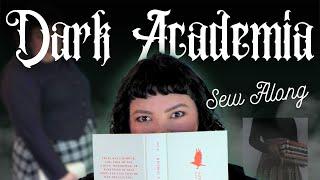 Dark Academia Sewing Adventure | Aesthetic Patterns for Every Body