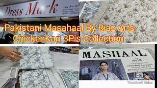 Pakistani Mashaal By Riaz Arts Chicken Kari 3Pis Collection At Shyamoli Tower Complex Dhaka/3Pis