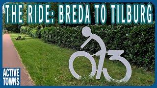 BREDA TO TILBURG: A Fascinating Bike Ride