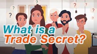 Explained: What is a Trade Secret?