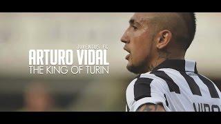 Arturo Vidal - Juventus FC - The king of Turin - HD.