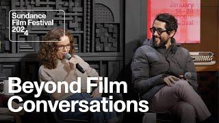 The Big Conversation: First Steps, First Films | 2024 Sundance Film Festival