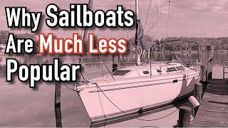 Sailing: The Problem With SAILBOATS