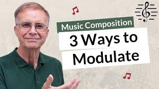 3 Ways to Modulate from the Same Opening - Music Composition