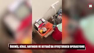 Ödemiş, Kiraz, Bayındır ve Beydağ’da uyuşturucu operasyonu