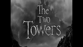 The Lord of the Rings: The Two Towers - 1920s Silent Film