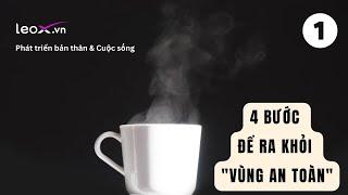 4 bước ra khỏi vòng an toàn