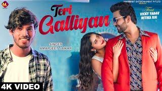 Official Video - Amarjeet Jaikar - TERI GALLIYAN - Vicky Yadav & Ritika Rai - Love Song