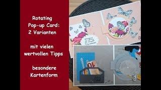 Rotating Pop-up Card: 2 Varianten - viele wertvollen Tipps - besondere Kartenform - Stampin´ Up!®