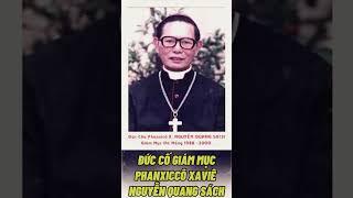Late Bishop Francis Xavier Nguyen Quang Sach: The Second Bishop of Da Nang