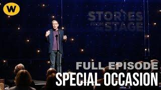 Special Occasion | Full Episode | Stories from the Stage