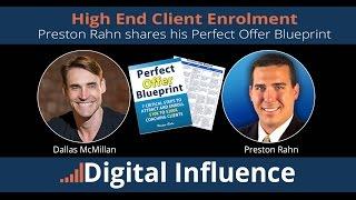 High End Client Enrolment Secrets with Preston Rahn & Dallas McMillan