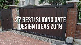  27 Best! SLIDING GATE DESIGN Ideas