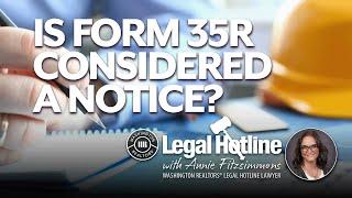 Is Form 35R Considered a “Notice?: Legal Hotline: December 2024