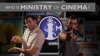 Who is Ministry of Cinema?