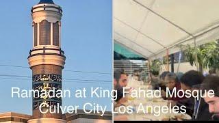 Ramadan at King Fahad Mosque. Culver City, Los Angeles