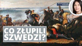 Szwedzkie łupy: Co zrabowano z Polski podczas Potopu? | dr Katarzyna Wagner