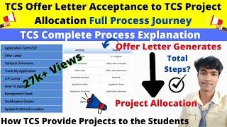 Update,TCS Offer Letter Acceptance to TCS Work Project Allocation Full Process Journey in One Video