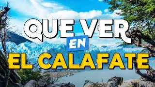 ️ TOP 10 Que Ver en El Calafate ️ Guía Turística Que Hacer en El Calafate