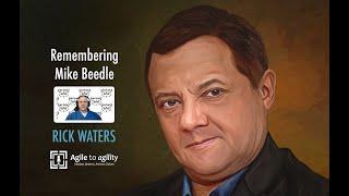 Rick Waters: Remembering Mike Beedle ​| Agile to agility | Miljan Bajic | #54