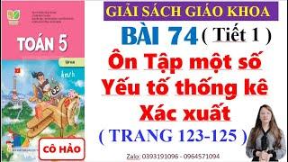 Toán Lớp 5 Bài 74 Ôn Tập Một Số Yếu Tố Thống Kê Và Xác Suất Trang 123 - 125 Kết Nối Tri Thức Tiết 1