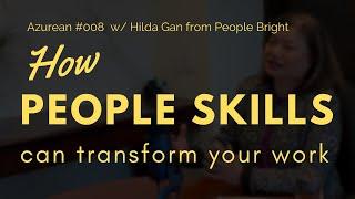 #008 Soft Skills with Dr. Jon Tam | How People Skills Can Transform Your Work w/ Hilda Gan