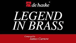 Legend in Brass – James Curnow