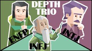 INFJ, ENFJ, INTJ  A Trifecta of Depth