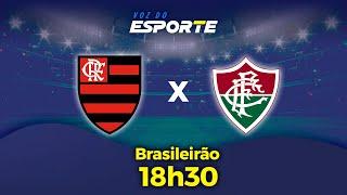 FLAMENGO X FLUMINENSE - AO VIVO | CAMPEONATO BRASILEIRO – 17/10/2024