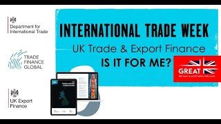 UK Trade & Export Finance Guide | Is it for me?