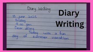 How to write diary entry in English| Diary writing in English|Diary writing