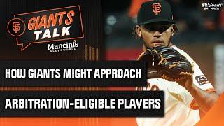 How Giants might approach arbitration-eligible players | Giants Talk | NBC Sports Bay Area