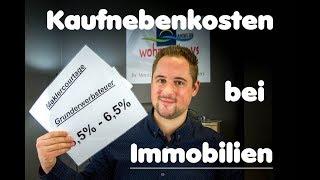 Wohnung kaufen - Kosten im Blick behalten [ Wie hoch sind die Kaufnebenkosten ] Immobilienkauf Tipps