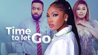 TIME TO LET GO - FREDERICK LEONARD, ANGEL UNIGWE, TANA ADELANA - Full Latest Nigerian Movies