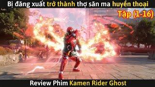 ⭐Video Chỉ Dành Cho Hội Viên - [Review Phim] Kamen Rider Ghost (Phần 1)