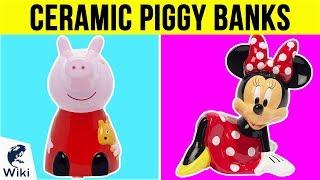 10 Best Ceramic Piggy Banks 2019