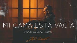 Jefri Leonet - MI CAMA ESTA VACIA feat. J-Jota x Kilberth