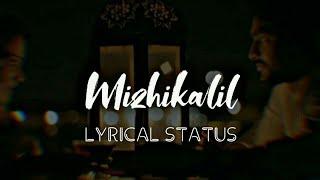 Mizhikalil | YAMI | Yelove | Lyrical Status