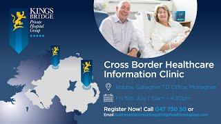 Cross Border Healthcare at Kingsbridge Private Hospital