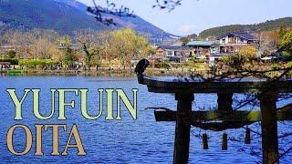 A Day in Yufuin: A Picturesque Onsen Town in Oita