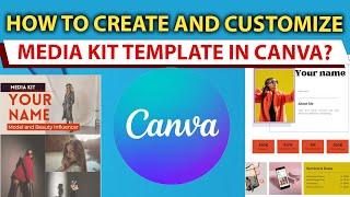 How to Make an Influencer Media Kit by Canva?  A Step-by-Step Guide