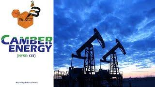 “The Buzz'' Show: Camber Energy (NYSE: CEI) to Acquire Oil, Gas Properties in USD 69 Million Deal