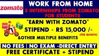 Zomato Online Internship | Work from Home Internship | Earn 500 Per Day | Paid Internship | Students