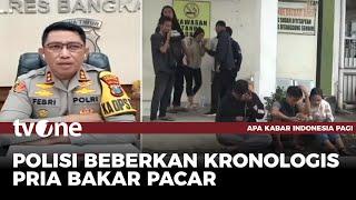 Kronologis Pria Bunuh dan Bakar Pacar di Bangkalan | AKIP tvOne