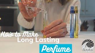 How To Make Perfume That Last (Using Fixatives In Your Perfume) Making Three Perfumes DIY+Tutorial