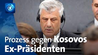 Kosovos Ex-Präsident Thaci: Prozess um Kriegsverbrechen