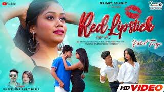 RED LIPSTICK // NEW NAGPURI SONG 2024 // SINGERS- VINAY & PREETI // VISHAL TIRKEY & TANYA