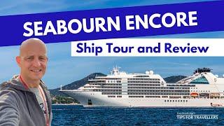 Seabourn Encore Ship Tour and Review : 7 Things You Need To Know