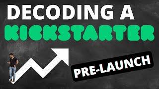 How to Do a Kickstarter Pre-Launch